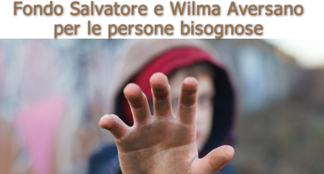 Grumo Nevano, Fondo sociale”Salvatore e Wilma Aversano”, riservato alle persone bisognose