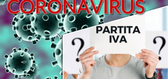 Gli effetti devastanti del CORONAVIRUS sulle partite IVA: le decisioni del governo